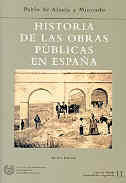 CHI-11 HISTORIA DE LAS OBRAS PUBLICAS EN ESPAÑA (3ª ED.)
