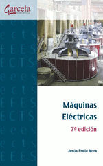 MAQUINAS ELECTRICAS. 7ª EDICION