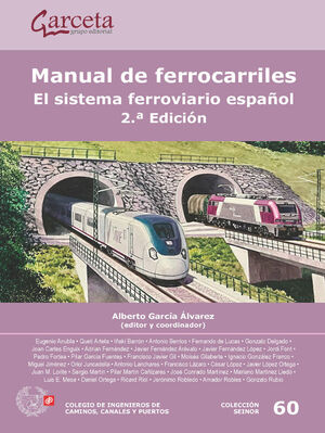 SEI-60 MANUAL DE FERROCARRILES. 2ª EDICIÓN