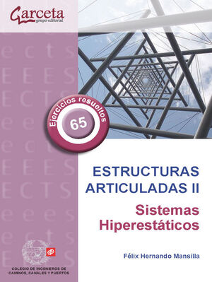 CES-351 ESTRUCTURAS ARTICULADAS II. SISTEMAS HIPERESTÁTICOS