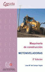 CES-322 MAQUINARIA DE CONSTRUCCION. MOTONIVELADORAS - 2ª EDICION