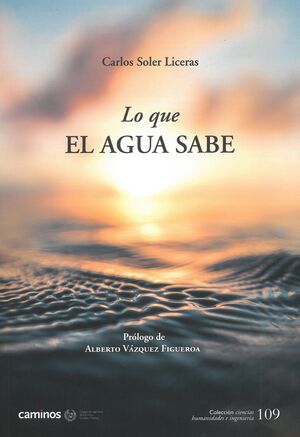 CHI-109 LO QUE EL AGUA SABE