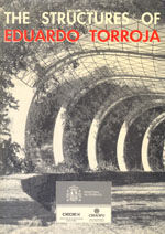 THE STRUCTURES OF EDUARDO TORROJA