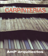 CARPINTERIAS. AMP ARQUITECTOS