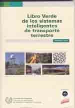EDE-8 LIBRO VERDE DE LOS SISTEMAS INTELIGENTES DE TRANSPORTE TERRESTRE
