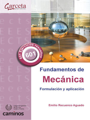 CES-353 FUNDAMENTOS DE MECÁNICA. FORMULACIÓN Y APLICACIÓN