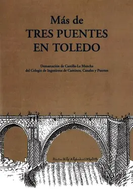  Más de Tres Puentes en Toledo