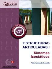 ESTRUCTURAS ARTICULADAS I. SISTEMAS ISOSTÁTICOS